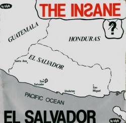 The Insane : El Salvador